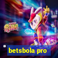 betsbola pro